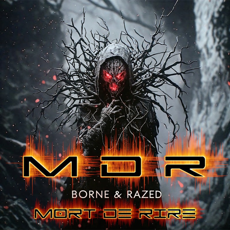 Borne & Razed